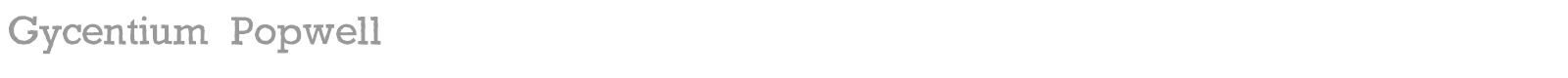 Gycentium Popwell font preview